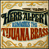 Herb Alpert - Music Vol.3 - Herb Alpert Reimagines Tijuana (Vinyl LP)