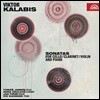 Ivo Kahanek 칼라비스: 첼로, 클라리넷, 바이올린, 피아노를 위한 소나타 (Kalabis: Sonatas for Cello, Clarinet, Violin and Piano)
