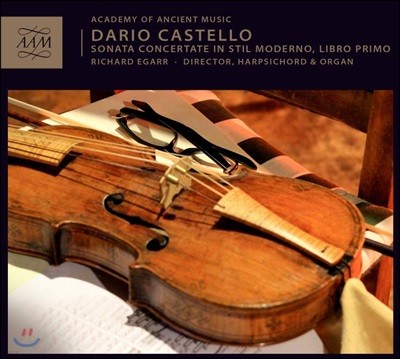 Richard Egarr 다리오 카스텔로: 새 양식에 의한 소나타 콘체르탄테 작품 1권 (Dario Castello: Sonate Concertate In Stil Moderno, Libro Primo)