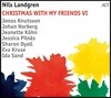 Nils Landgren (닐스 란드그렌) - Christmas With My Friends VI [LP]