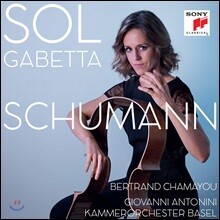 Sol Gabetta 슈만: 첼로 협주곡, 실내악 작품집 (Schumann: Cello Concerto, Chamber Music)