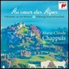 Marie-Claude Chappuis '알프스의 중심에서' - 스위스 민요와 가곡집 (Au coeur des Alpes)