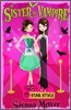 My Sister the Vampire #8 : Star Style