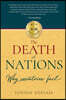 The death of nations. Why countries fail.