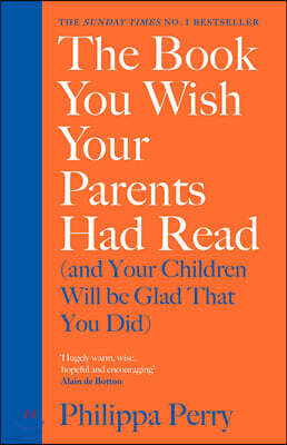 Book You Wish Your Parents Had Read (and Your Children Will