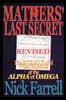 Mathers' Last Secret REVISED - The Rituals and Teachings of