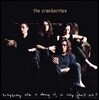 Cranberries - Everybody Else Is Doing It, So Why Can't We? 크랜베리스 데뷔 앨범 발매 25주년 기념