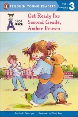 Get Ready for Second Grade, Amber Brown