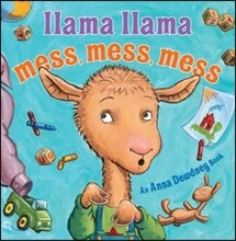 Llama Llama Mess Mess Mess