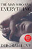 The Man Who Saw Everything