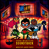O.S.T. - Teen Titans Go! To The Movies (틴 타이탄 고! 투 더 무비) (LP)