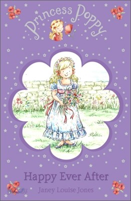 Princess Poppy : Happy Ever After