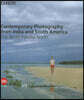 Contemporary Photography from India and South America: Eternal Impermanence