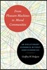 From Pleasure Machines to Moral Communities