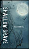 Shallow Grave