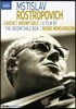 브루노 몽생종의 로스트로포비치 다큐멘터리 ‘불굴의 활’ (Mstislav Rostropovich - The Indomitable Bow)