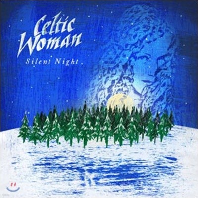 Celtic Woman (켈틱 우먼) - Silent Night