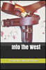 Into the West