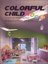 Colorful Childhood
