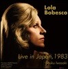 롤라 보베스코 1983년 동경 라이브 (Lola Bobesco Live in Japan 1983) [3LP]