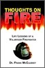 Thoughts on Fire: Life Lessons of a Volunteer Firefighter