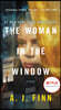 The Woman in the Window [Movie Tie-In]
