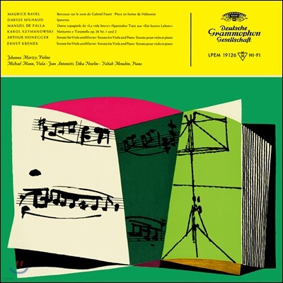 Johanna Martzy 요한나 마르치 바이올린 소나타 - 라벨 / 미요 / 파야 / 치마노프스키 [LP]