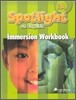 Santillana Spotlight on English 1A : Immersion Workbook