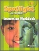 Santillana Spotlight on English 1B : Immersion Workbook