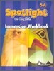 Santillana Spotlight on English 5A : Immersion Workbook