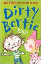 Dirty Bertie : Kiss!