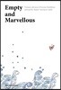 Empty and Marvellous