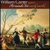 William Carter 페르난도 소르 초기 작품들 (Fernando Sor: Early Works)