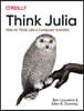 Think Julia: How to Think Like a Computer Scientist