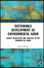 Sustainable Development as Environmental Harm