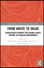 From Waste to Value