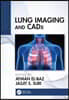 Lung Imaging and CADx