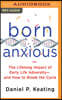 Born Anxious