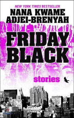 Friday Black: Stories