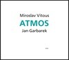 Miroslav Vitous / Jan Garbarek (미로슬라브 비투스 & 얀 가바렉) - Atmos
