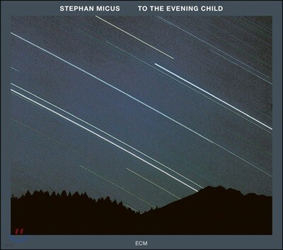 Stephan Micus (스테판 미쿠스) - To The Evening Child