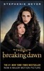 The Twilight #4 : Breaking Dawn (Movie Tie-In)