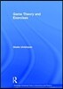 Game Theory and Exercises