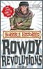 Rowdy Revolutions