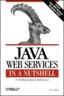 Java Web Services in a Nutshell