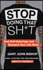 Stop Doing That Sh*t