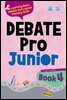 Debate Pro Junior Book 4