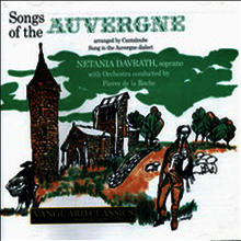 캉틀루브: 오베르뉴의 노래 (Canteloube: Songs of the Auvergne) (2CD) - Netania Davrath