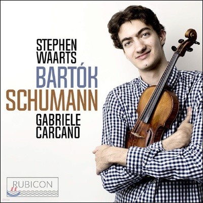 Stephen Waarts 슈만: 바이올린 소나타 1번, 3개의 로망스 / 바르톡: 헝가리 민요, 바이올린 소나타 (Bartok / Schumann: Works for Violin and Piano)