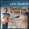 Eric Lindell (에릭 린델) - Revolution In Your Heart